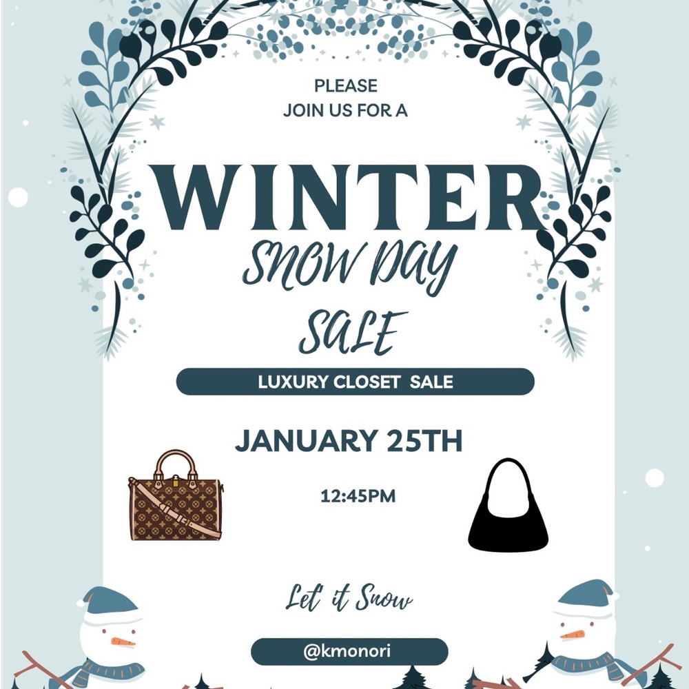 Snow Day Sale; Some items 20-30% OFF